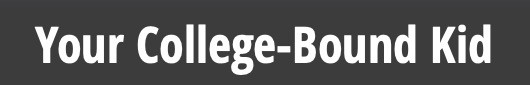 Your College Bound Kid